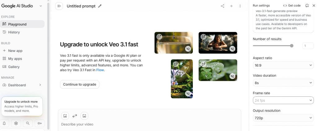 Google AI Studio screen showing the Veo 3.1 Playground, an “Upgrade to unlock Veo 3.1 fast” panel, the video prompt box, and run settings for results, aspect ratio, duration, frame rate, and resolution.